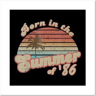 Born In The Summer 1986 34th Birthday Gifts Posters and Art